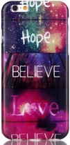TPU Softcase iPhone 6(s) - Hope Believe Love