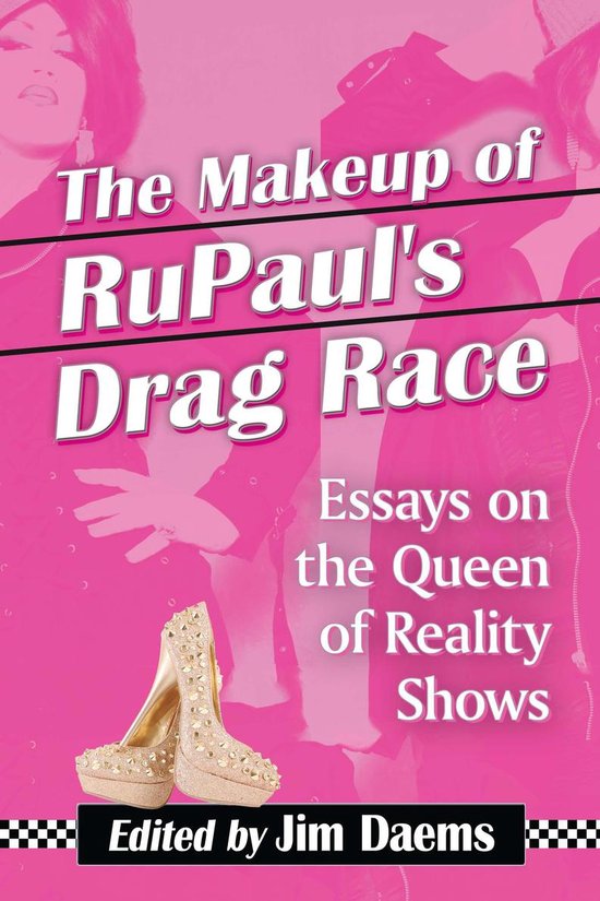 The Makeup of RuPaul's Drag Race - cover