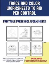 Printable Preschool Worksheets (Trace and Color Worksheets to Develop Pen Control)
