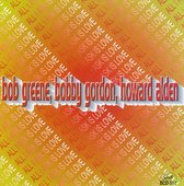 Bob Greene, Howard Alden, Bobby Gordon - All I Ask Is Love (CD)