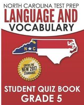 North Carolina Test Prep Language and Vocabulary Student Quiz Book Grade 5