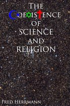 The Coexistence of Science and Religion