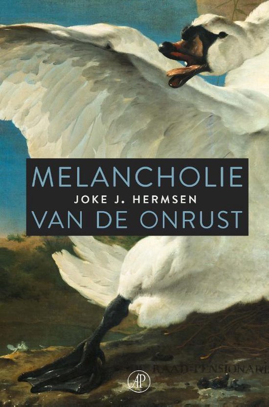 Melancholie van de onrust - Joke J. Hermsen | Respetofundacion.org