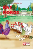 Çocuk Kitapları - Bay Horoz