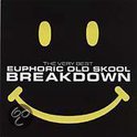Very Best Euphoric Old Skool Breakdown