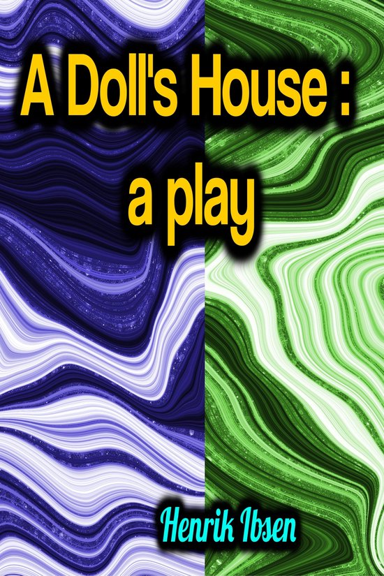A Doll's House: a play - cover