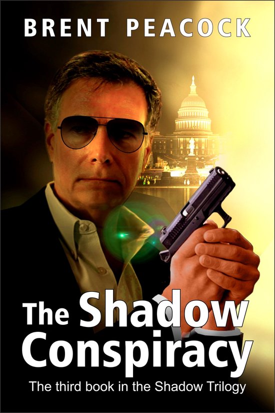 The Shadow Trilogy 3 - The Shadow Conspiracy - cover
