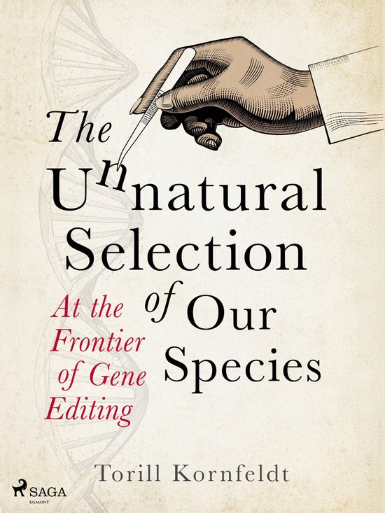 The Unnatural Selection of Our Species - cover