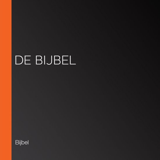 De Bijbel