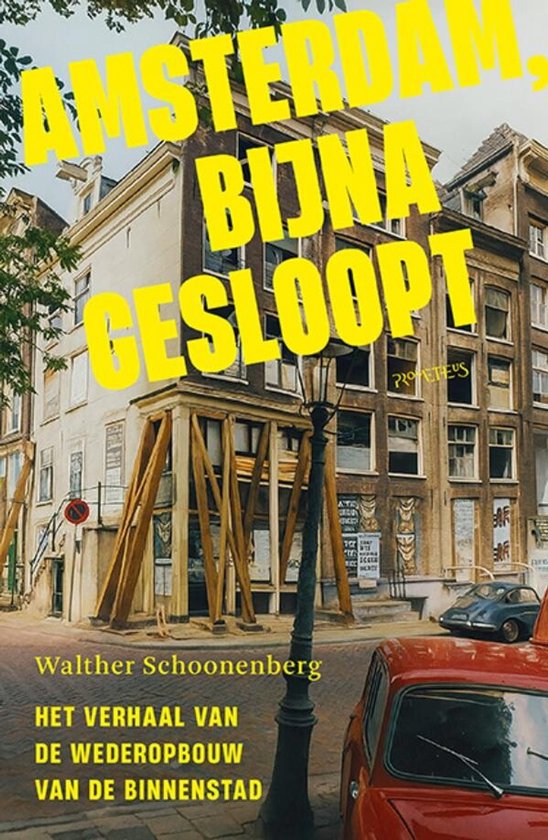 Amsterdam, bijna gesloopt - cover
