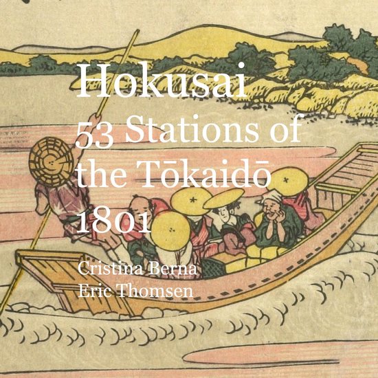 Hokusai 53 Stations of the Tokaido 1801 - cover