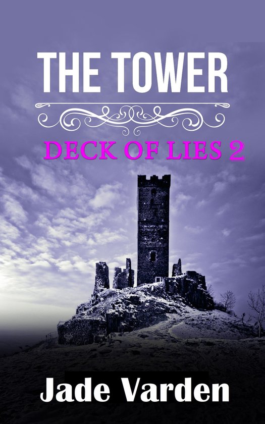 Deck of Lies 2 - The Tower (Deck of Lies #2) - cover