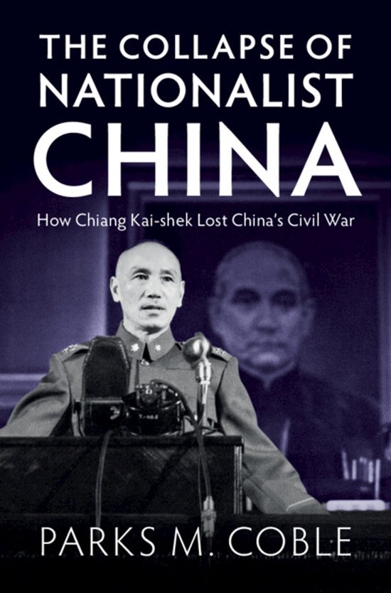 The Collapse of Nationalist China - cover