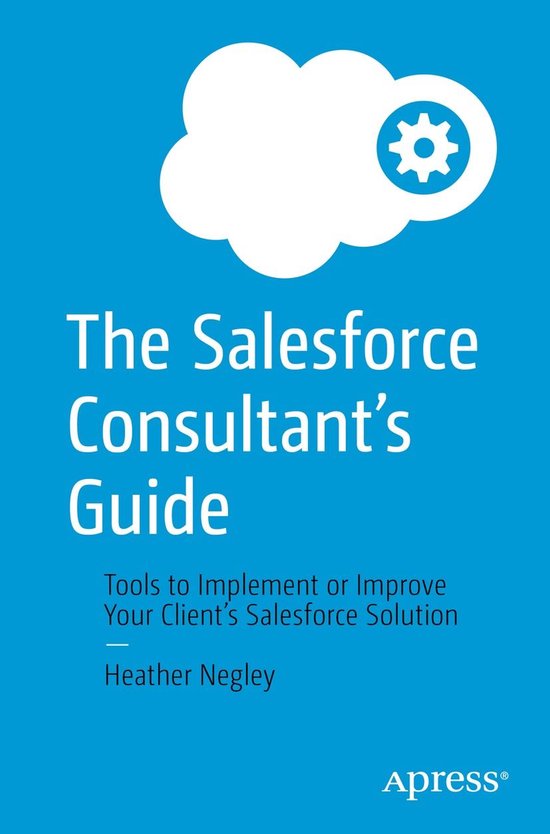 The Salesforce Consultant’s Guide - cover
