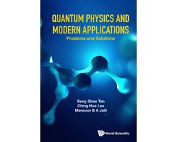 Quantum Physics and Modern Applications