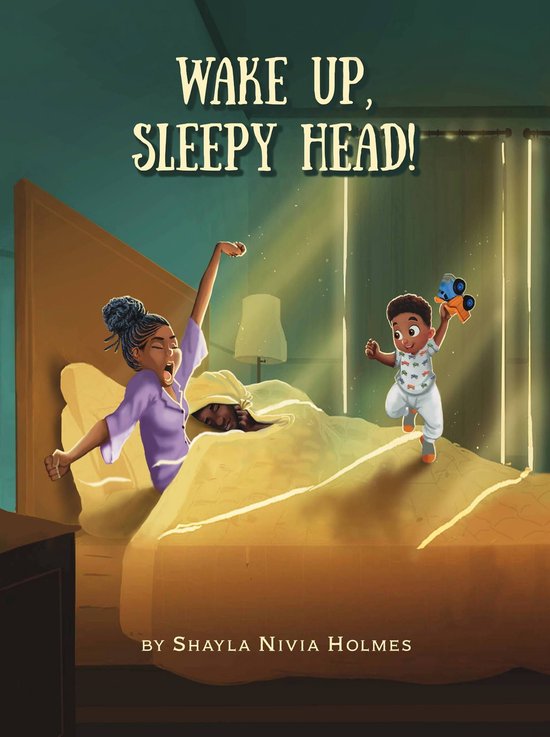 Wake Up, Sleepy Head!