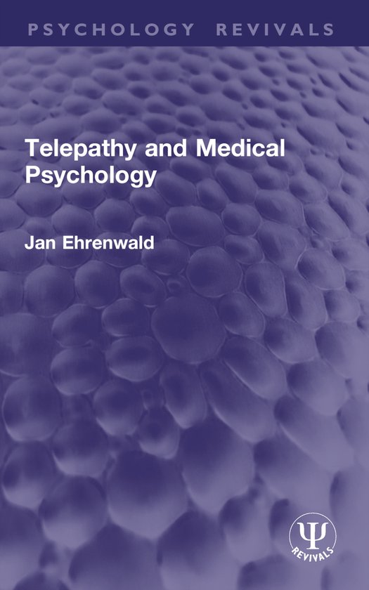 Psychology Revivals- Telepathy and Medical Psychology - cover