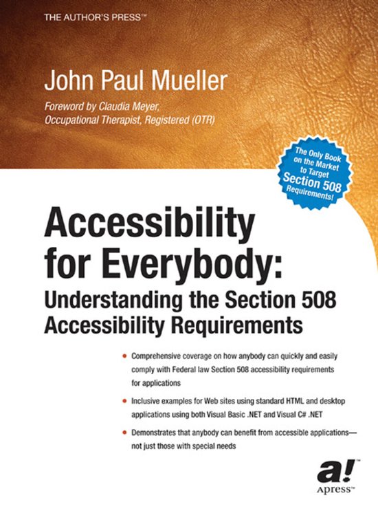 Boekomslag met de titel 'Accessibility for Everybody: Understanding the Section 508 Accessibility Requirements' door John Paul Mueller.