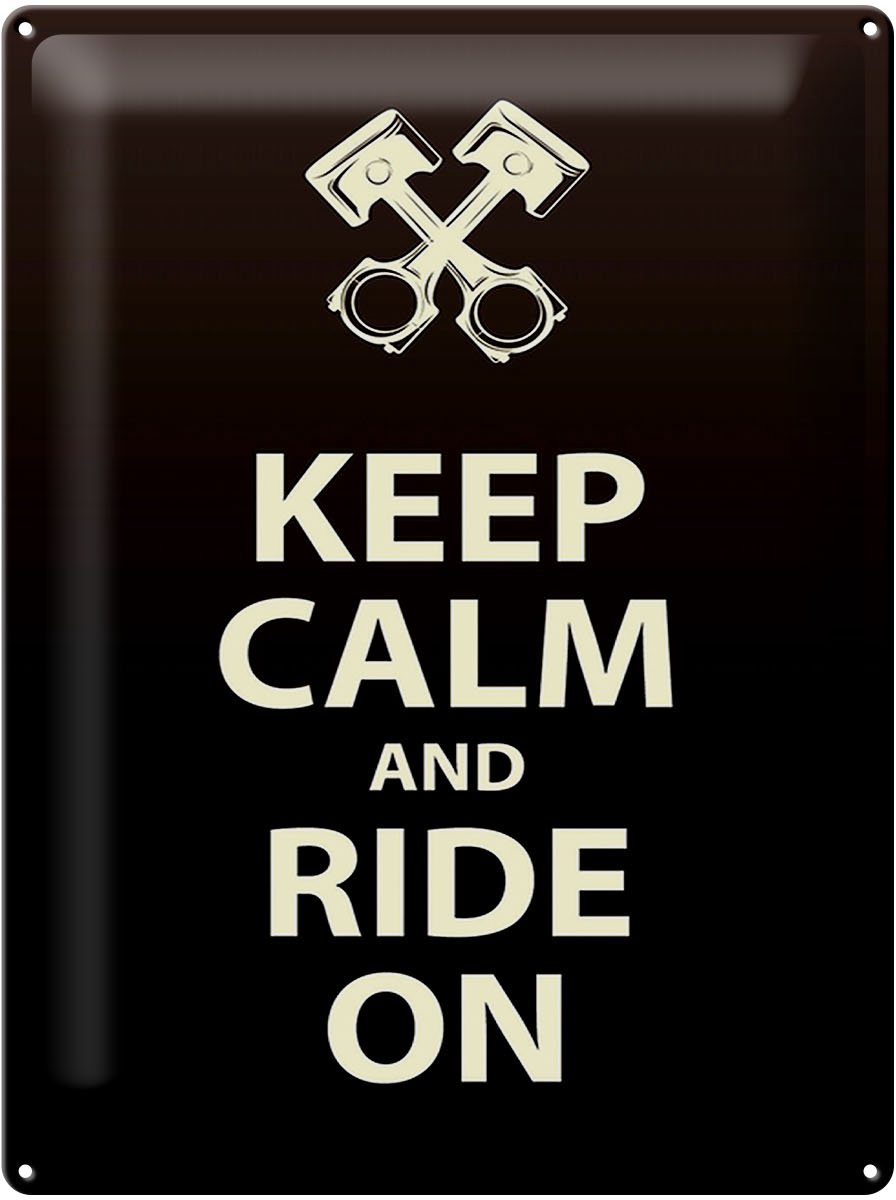 Blechschild Spruch 30x40cm Keep calm and ride on