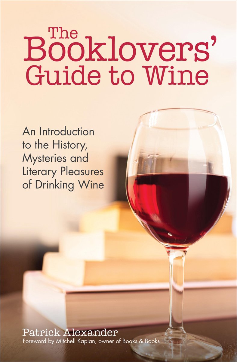 The Booklovers' Guide to Wine