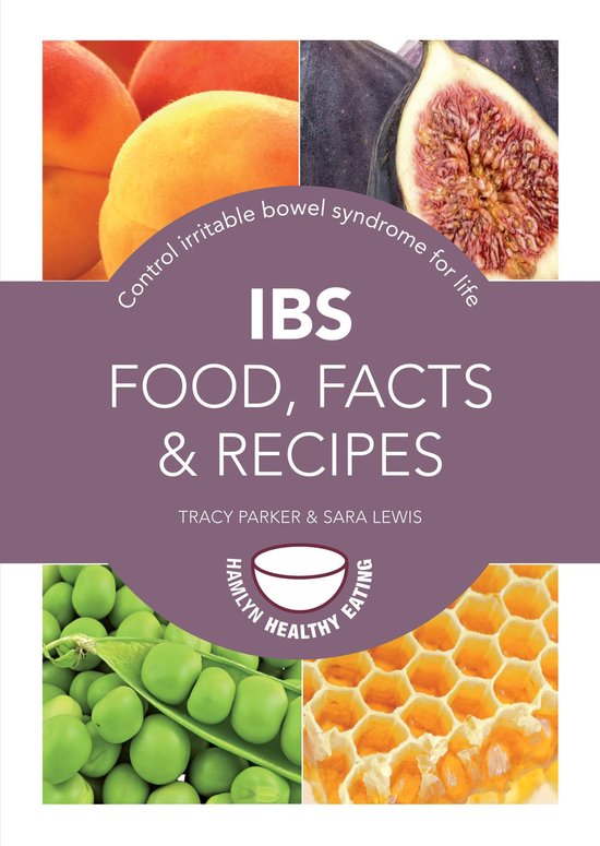IBS: Food, Facts and Recipes - cover