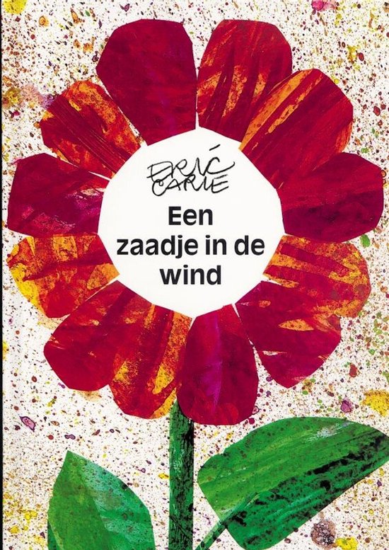 Couverture du livre : Une grande fleur rouge aux accents jaunes et oranges, avec le texte 'Een zaadje in de wind'.