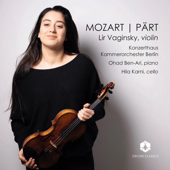 Lir Vaginsky, Ohad Ben-Ari, Hila Karni, Konzerthaus Kammerorchester Berlin - Mozart | Pärt (CD)