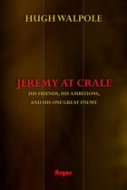 Jeremy Trilogy 3 - Jeremy at Crale