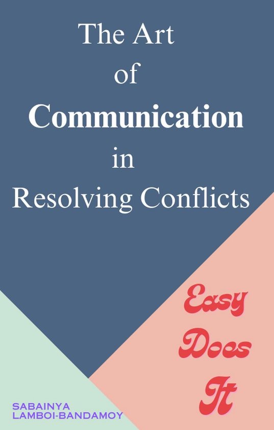 The Art of Communication in Resolving Conflicts - cover