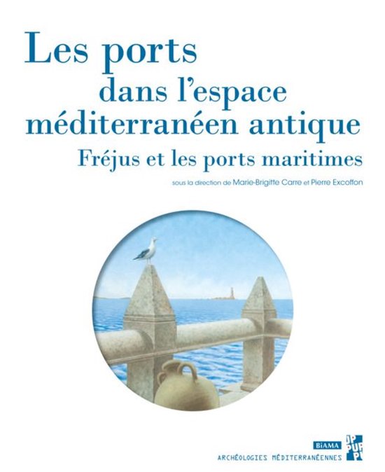 Archéologies méditerranéennes - Les ports dans l’espace ... - cover