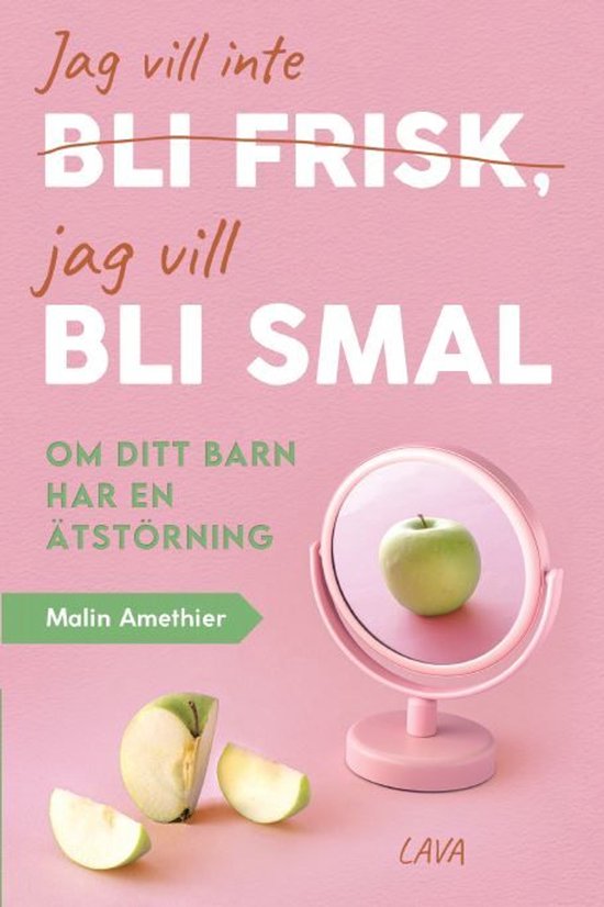 Jag vill inte bli frisk, jag vill bli smal - cover