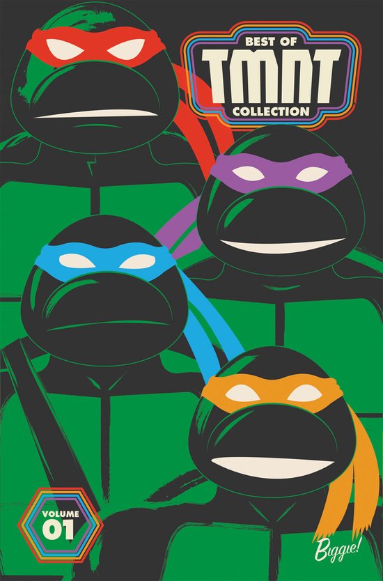 Cover van 'Best of TMNT Collection, Volume 01' met de vier Teenage Mutant Ninja Turtles met rode, paarse, blauwe en oranje oogmaskers op een grijze achtergrond.