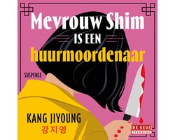 Omslag van Mevrouw Shim is een huurmoordenaar
