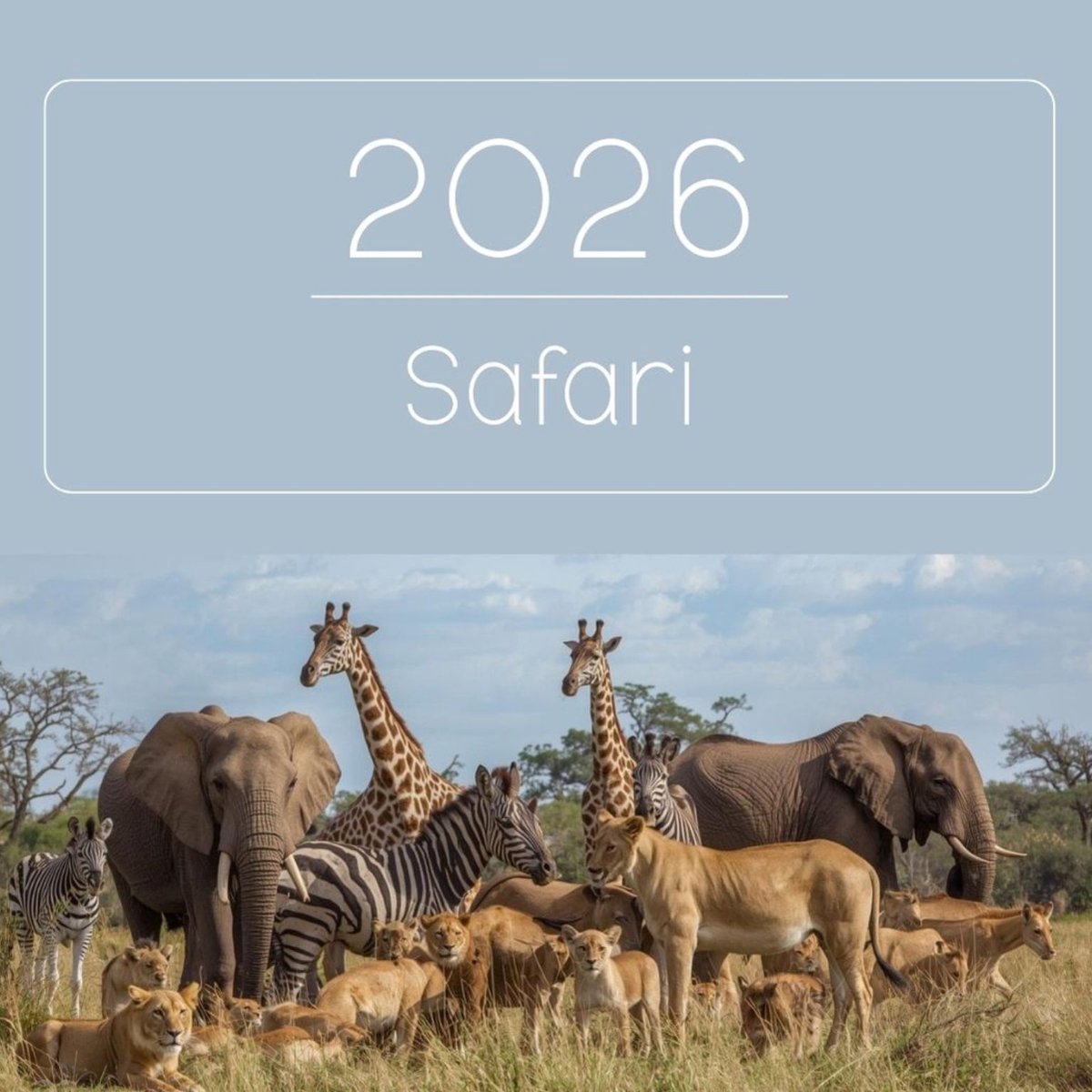 Maandkalender 2026 - Omslagkalender / verjaardagen kalender - 29 x 29 cm - Safari