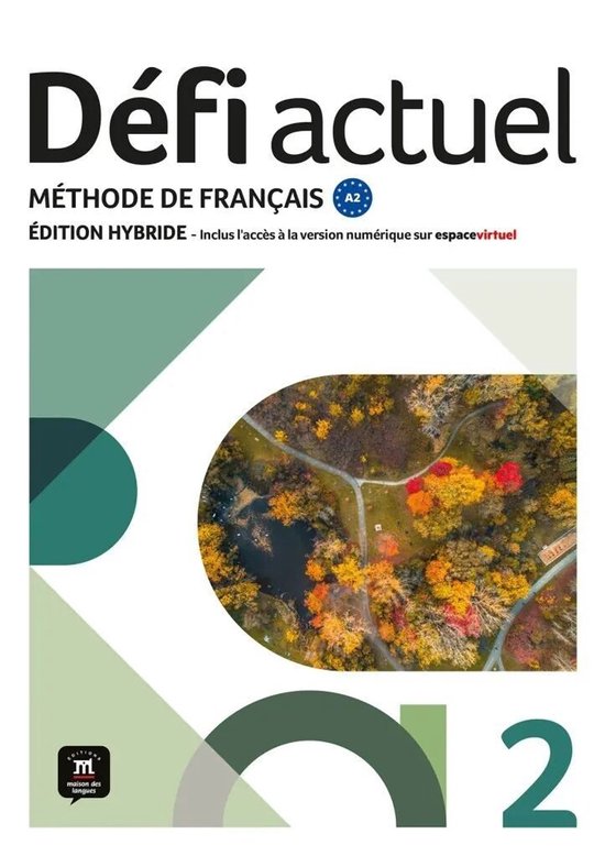 Defi Actuel 2 - Livre De L'eleve - Edition Hybride - cover
