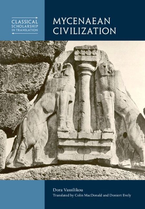 Classical Scholarship in Translation - Mycenaean Civilizatio ... - cover