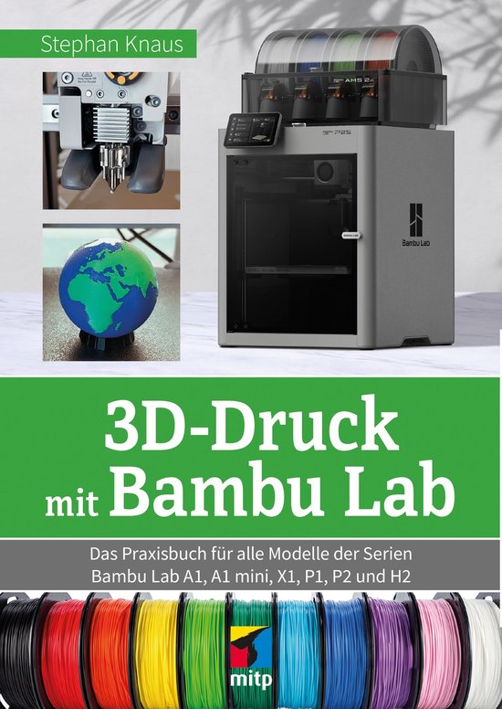 mitp Praxis - 3D-Druck mit Bambu Lab