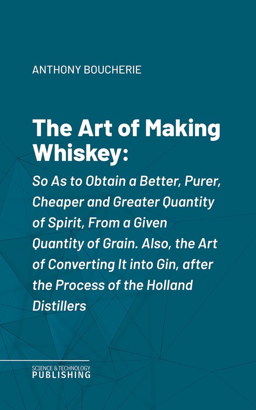 The Art of Making Whiskey - cover