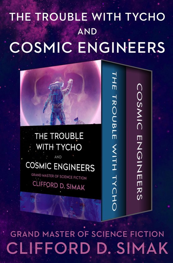 The Trouble with Tycho and Cosmic Engineers - cover