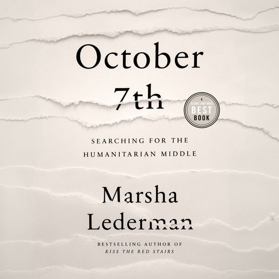 October 7th: Searching for the Humanitarian Middle - cover