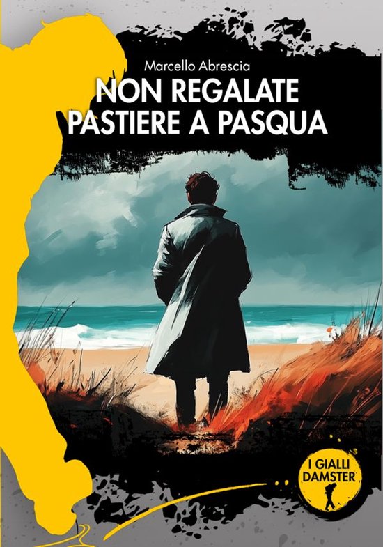 I Gialli Damster 89 - Non regalate pastiere a Pasqua - cover