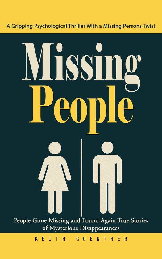Missing People: A Gripping Psychological Thriller With a Mis ... - cover