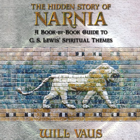 The Hidden Story of Narnia - cover