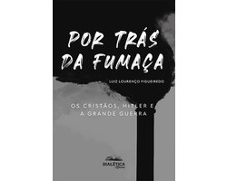 Por trás da fumaça