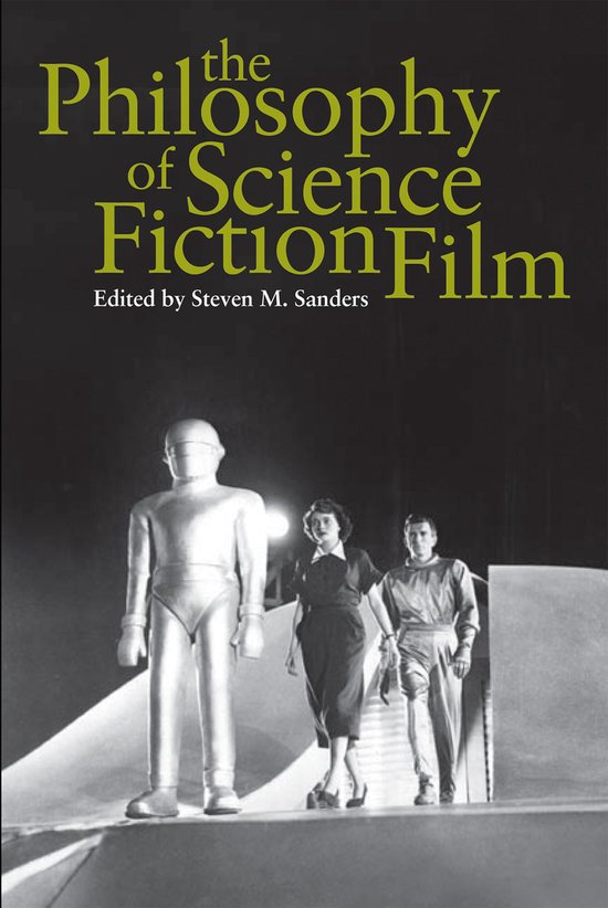 The Philosophy of Science Fiction Film - cover