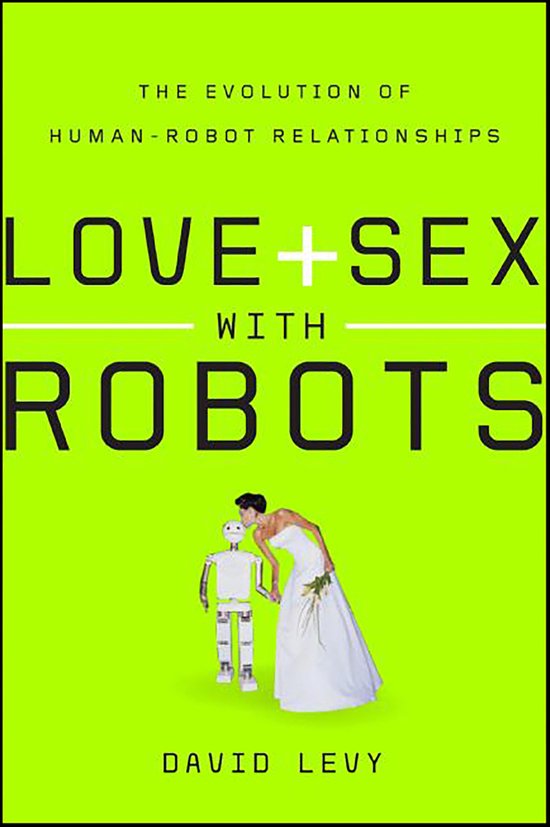 Love and Sex with Robots - cover