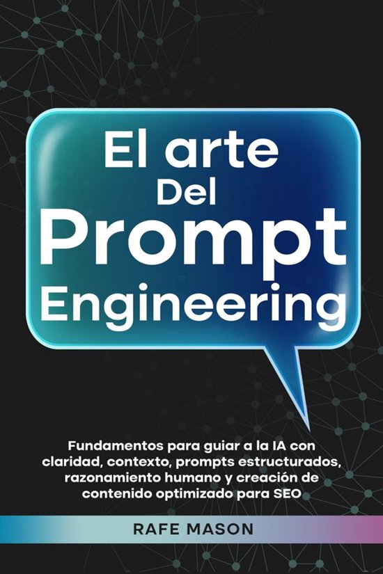 El plan maestro de riqueza con IA 2 - El arte del Prompt Eng ... - cover