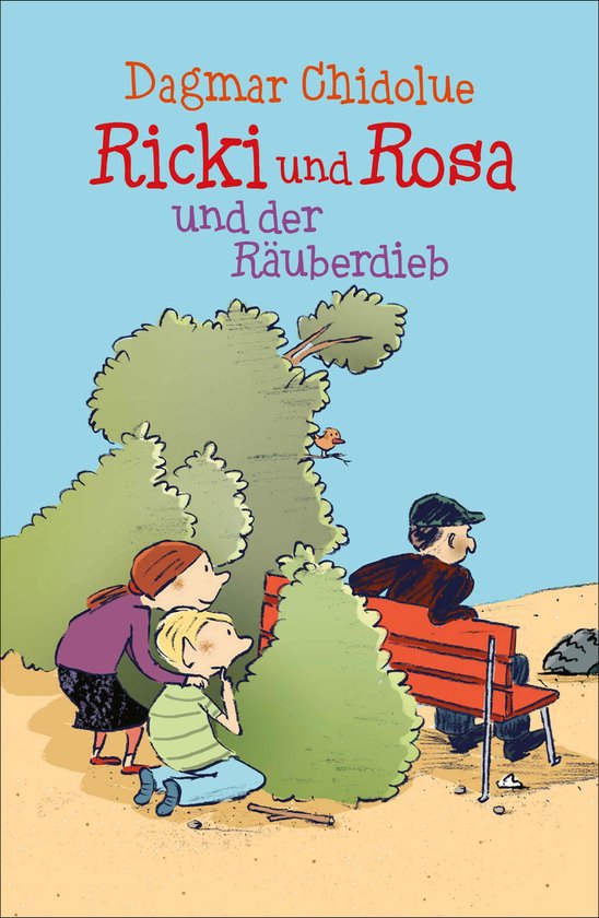 Ricki und Rosa 2 - Ricki und Rosa und der Räuberdieb - cover