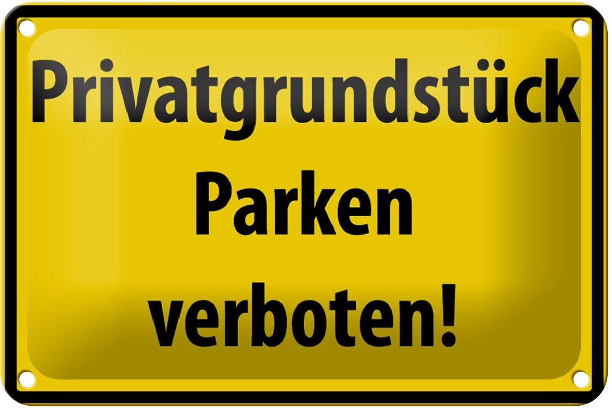 Blechschild Warnschild 18x12cm Privatgrundstück Parkverbot