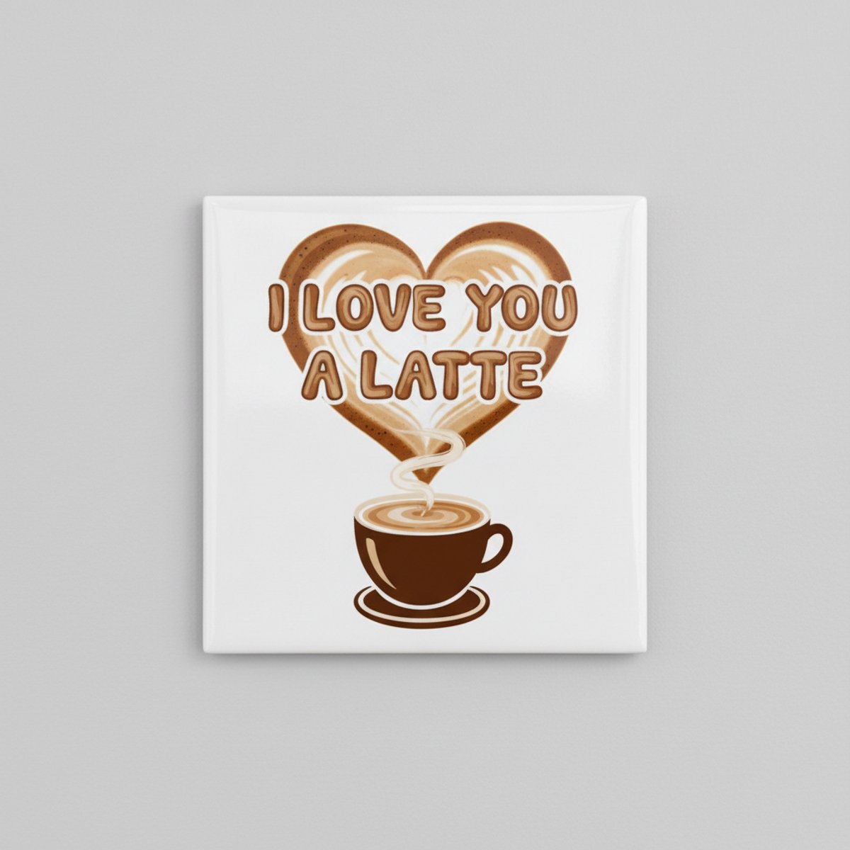 “I Love You a Latte” Decoratieve Tegel voor Koffieliefhebbers – Schattig Romantisch Cadeau